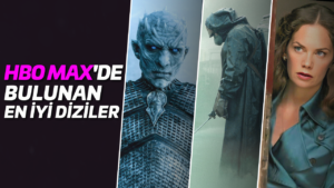 HBO Max’de Bulunan En İyi Diziler - Sinema Hanedanı