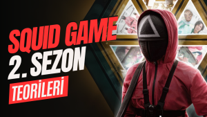 Squid Game 2. Sezon Teorileri Sinema Hanedanı