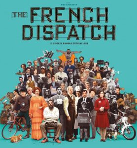 The French Dispatch Film İncelemesi