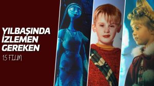 Yılbaşı Filmleri: İçinizi Isıtacak 15 Film! - Sinema Hanedanı