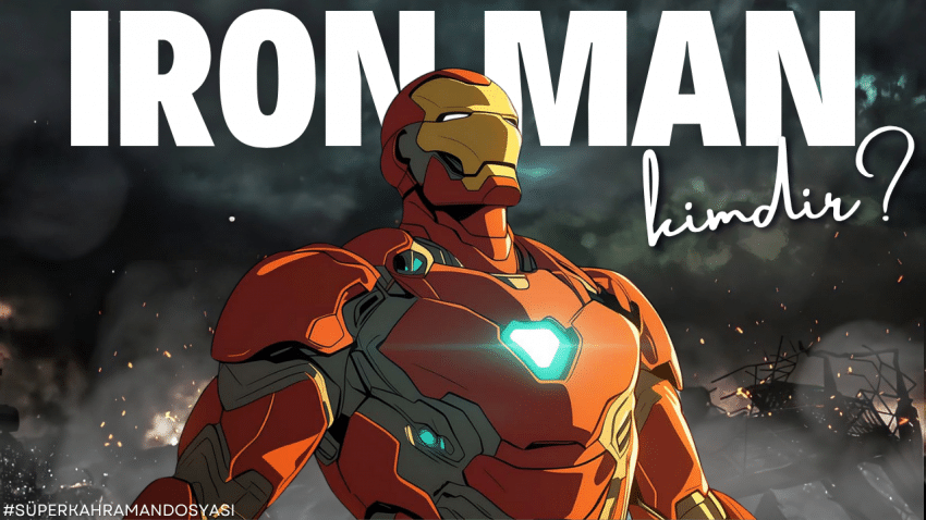 Iron Man Kimdir? | Dahi, Milyoner, Zampara, Hayırsever